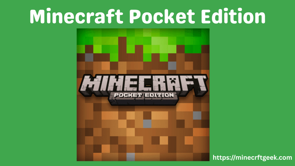 Minecraft pocket Edition minecrftgeek.com