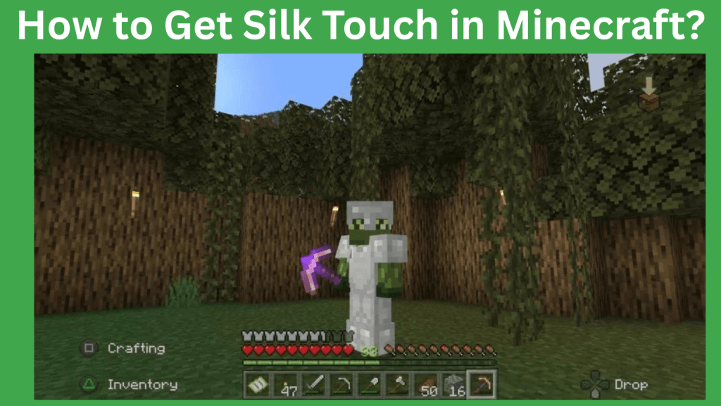 silk touch in minecraft minecrftgeek.com
