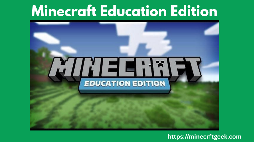 Minecraft Education Edition
